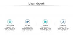 Linear growth ppt powerpoint presentation gallery slides cpb