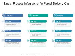 Linear Process For Parcel Delivery Cost Infographic Template