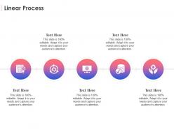 Linear process ppt powerpoint presentation professional example
