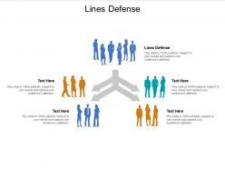 Lines defense ppt powerpoint presentation model designs cpb