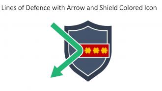 Lines Of Defence With Arrow And Shield Colored Icon In Powerpoint Pptx Png And Editable Eps Format