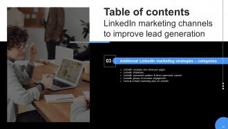 Linkedin Marketing Channels To Improve Lead Generation Powerpoint Presentation Slides MKT CD V Researched Professional