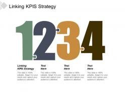 Linking kpis strategy ppt powerpoint presentation file templates cpb