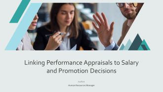 Linking Performance Appraisals To Salary And Promotion Decisions PPT Mockup AT