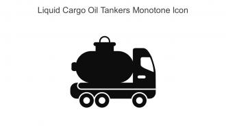 Liquid Cargo Oil Tankers Monotone Icon In Powerpoint Pptx Png And Editable Eps Format