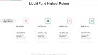 Liquid Fund Highest Return In Powerpoint And Google Slides Cpb