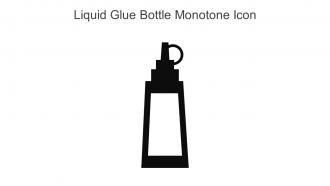 Liquid Glue Bottle Monotone Icon In Powerpoint Pptx Png And Editable Eps Format