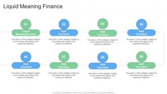 Liquid Meaning Finance In Powerpoint And Google Slides Cpb