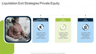 Liquidation Exit Strategies Private Equity In Powerpoint And Google Slides Cpb