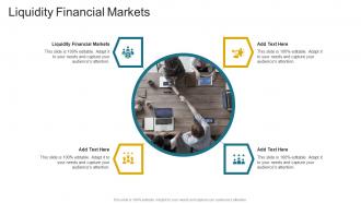 Liquidity Financial Markets In Powerpoint And Google Slides Cpb