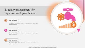 Liquidity Management For Organizational Growth Icon