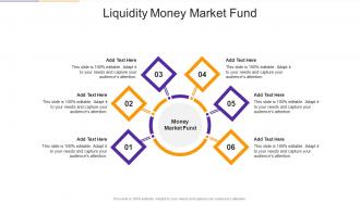 Liquidity Money Market Fund In Powerpoint And Google Slides Cpb