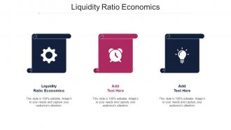 Liquidity Ratio Economics Ppt Powerpoint Presentation Inspiration Example Cpb