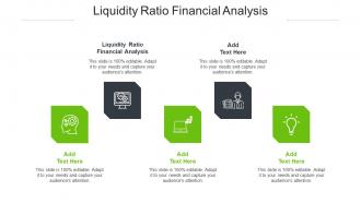 Liquidity Ratio Financial Analysis Ppt Powerpoint Presentation Layouts Layout Cpb