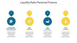 Liquidity Ratio Personal Finance Ppt Powerpoint Presentation Infographic Template Cpb
