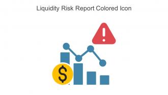 Liquidity Risk Report Colored Icon In Powerpoint Pptx Png And Editable Eps Format