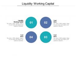 Liquidity working capital ppt powerpoint presentation inspiration elements cpb