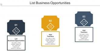 List Business Opportunities Ppt Powerpoint Presentation Summary Slides Cpb