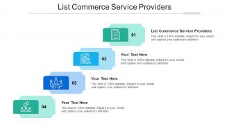 List Commerce Service Providers Ppt Powerpoint Presentation Summary Background Images Cpb