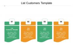 List customers template ppt powerpoint presentation pictures good cpb