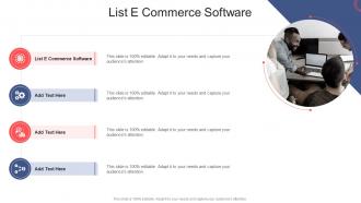 List E Commerce Software In Powerpoint And Google Slides Cpb