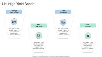 List High Yield Bonds In Powerpoint And Google Slides Cpb