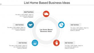 List Home Based Business Ideas In Powerpoint And Google Slides