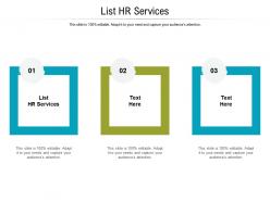 List hr services ppt powerpoint presentation model guide cpb