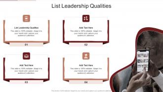 List Leadership Qualities In Powerpoint And Google Slides Cpb