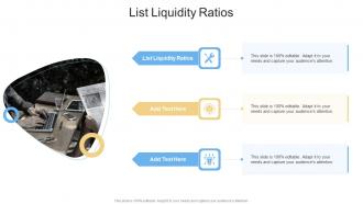 List Liquidity Ratios In Powerpoint And Google Slides Cpb