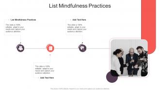 List Mindfulness Practices In Powerpoint And Google Slides Cpb