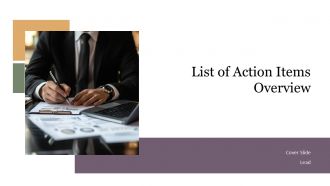 List Of Action Items Overview PPT Information ACP