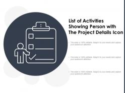 List Of Activities Showing Person With The Project Details Icon