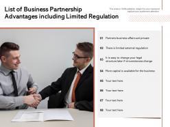 List of business partnership advantages including limited regulation