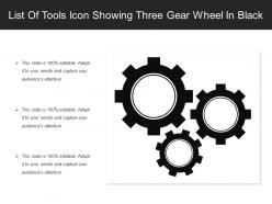 List Of Tools Icon Showing Three Gear Wheel In Black