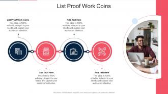 List Proof Work Coins In Powerpoint And Google Slides Cpb