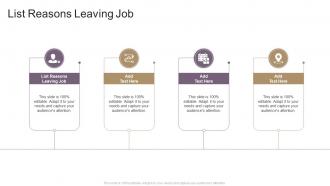 List Reasons Leaving Job In Powerpoint And Google Slides Cpb