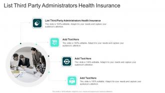 List Third Party Administrators Health Insurance In Powerpoint And Google Slides Cpb