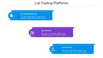 List Trading Platforms Ppt Powerpoint Presentation Infographic Template Template Cpb