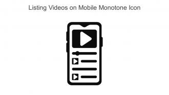 Listing Videos On Mobile Monotone Icon In Powerpoint Pptx Png And Editable Eps Format