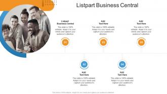 Listpart Business Central In Powerpoint And Google Slides Cpb