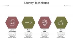 Literary techniques ppt powerpoint presentation infographic template deck cpb