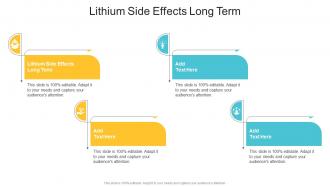 Lithium Side Effects Long Term In Powerpoint And Google Slides Cpb