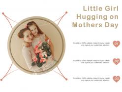 Little girl hugging on mothers day