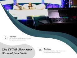 Live tv talk show being streamed from studio