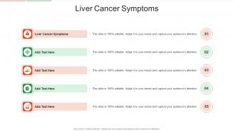 Liver Cancer Symptoms In Powerpoint And Google Slides Cpb