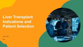 Liver Transplant Indications And Patient Selection PPT PowerPoint AT