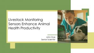Livestock Monitoring Sensors Enhance Animal Health Productivity PPT Designs AT