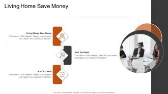 Living Home Save Money In Powerpoint And Google Slides Cpb