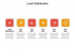 Load distribution ppt powerpoint presentation portfolio design templates cpb